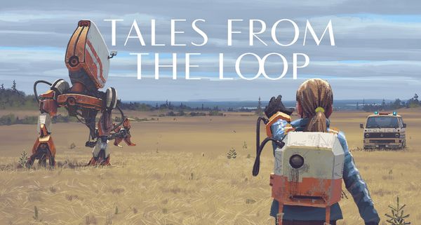 E0709: 'Tales from the Loop'